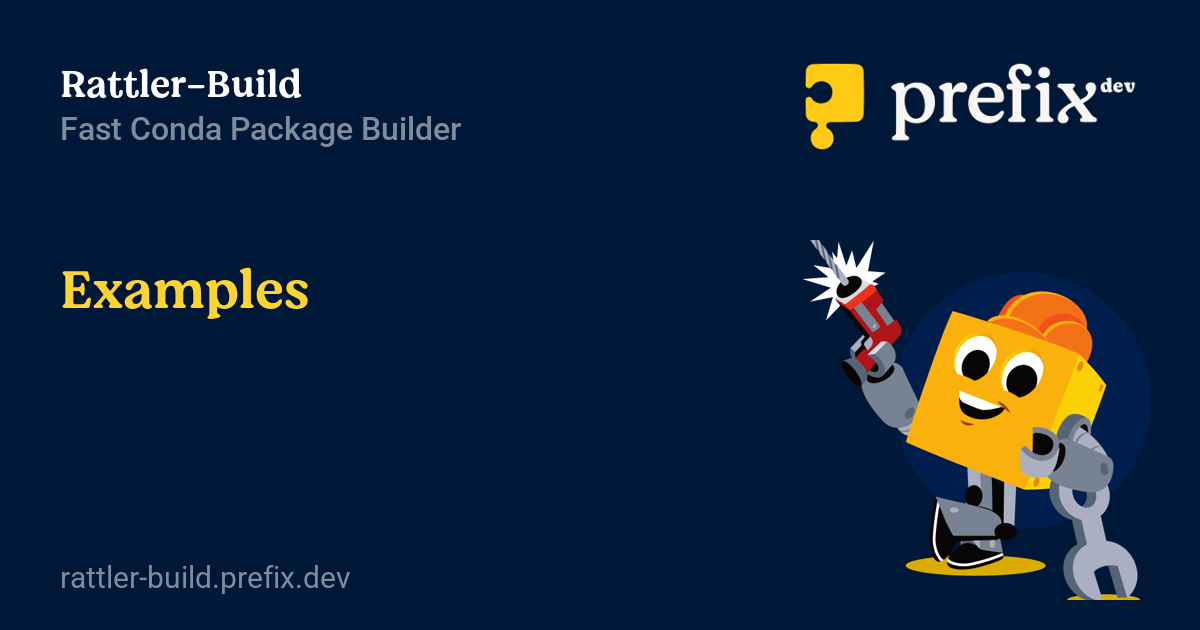 Examples - Rattler-Build
